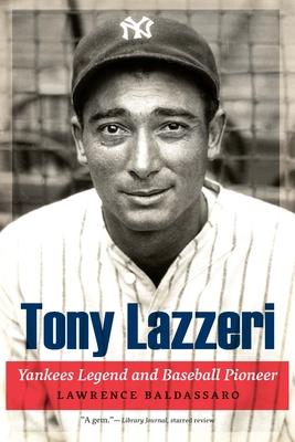 Tony Lazzeri: Yankees Legend and Baseball Pioneer