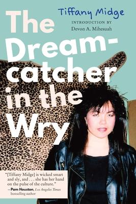 The Dreamcatcher in the Wry Subscription