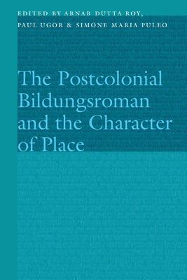 The Postcolonial Bildungsroman and the Character of Place Subscription