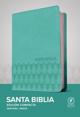 Santa Biblia Ntv, Edicin Compacta (Sentipiel, Menta)