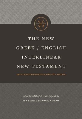 The New Greek-English Interlinear NT (Hardcover)