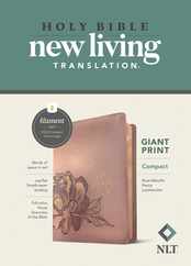 NLT Compact Giant Print Bible, Filament-Enabled Edition (Leatherlike, Rose Metallic Peony, Red Letter) Subscription