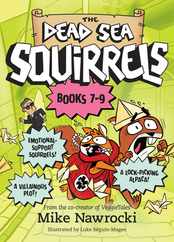 The Dead Sea Squirrels 3-Pack Books 7-9: Merle of Nazareth / A Dusty Donkey Detour / Jingle Squirrels Subscription