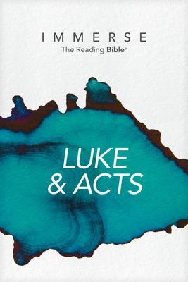 Immerse: Luke & Acts (Softcover)