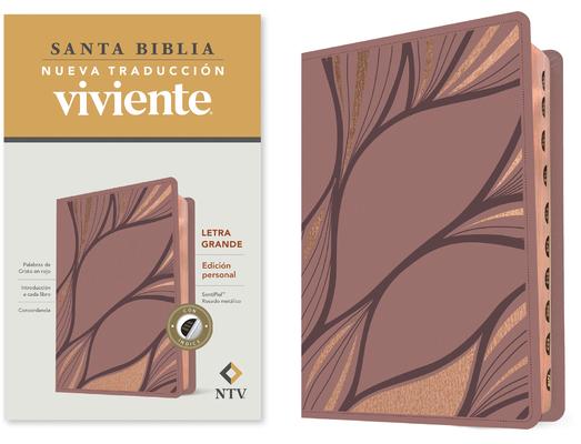 Santa Biblia Ntv, Edicin Personal, Letra Grande (Sentipiel, Rosado Metlico, ndice)