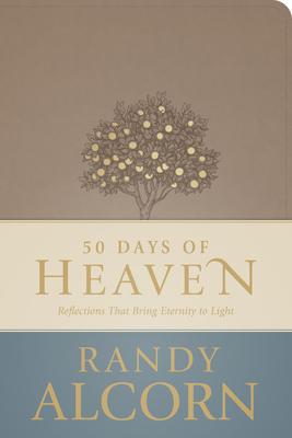 50 Days of Heaven: Reflections That Bring Eternity to Light Subscription