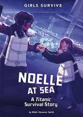 Noelle at Sea: A Titanic Survival Story Subscription