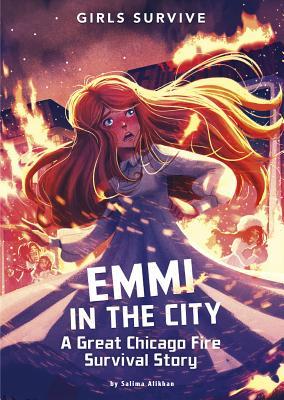 Emmi in the City: A Great Chicago Fire Survival Story