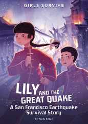 Lily and the Great Quake: A San Francisco Earthquake Survival Story Subscription