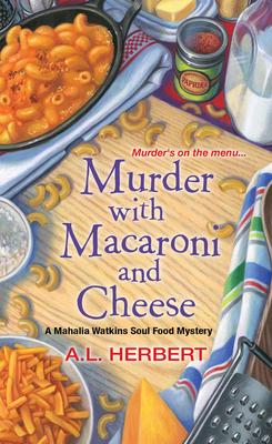 Murder with Macaroni and Cheese