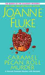 Caramel Pecan Roll Murder: A Delicious Culinary Cozy Mystery Subscription