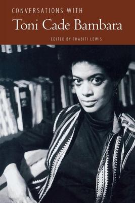 Conversations with Toni Cade Bambara