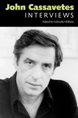 John Cassavetes: Interviews