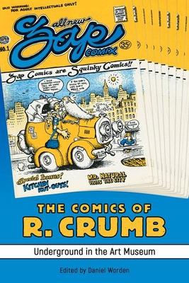 The Comics of R. Crumb: Underground in the Art Museum