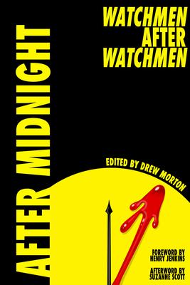 After Midnight: Watchmen After Watchmen