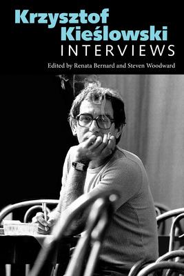 Krzysztof Kie&#347;lowski: Interviews