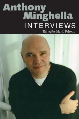 Anthony Minghella: Interviews