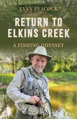 Return to Elkins Creek: A Fishing Odyssey Subscription