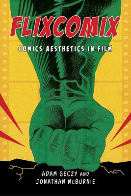 Flixcomix: Comics Aesthetics in Film Subscription