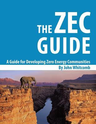 A Guide for Developing Zero Energy Communities: The ZEC Guide Subscription