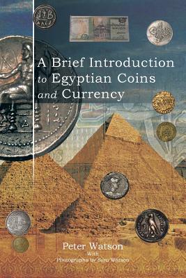 A Brief Introduction to Egyptian Coins and Currency Subscription