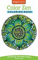 Color Zen Coloring Book: Perfectly Portable Pages Subscription