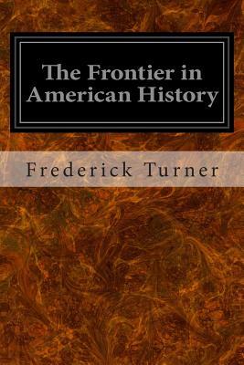 The Frontier in American History