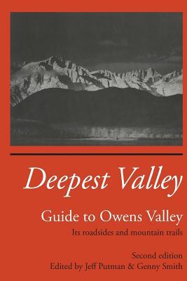 Deepest Valley: Guide to Owens Valley