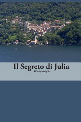 Italian Easy Reader: Il Segreto di Julia