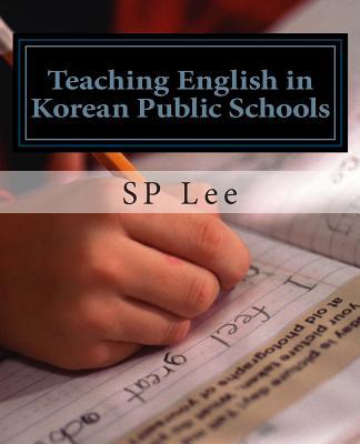 Teaching English in Korean Public Schools: A Practical Guide