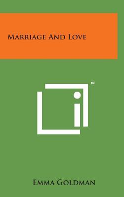 Marriage and Love