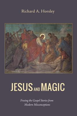 Jesus and Magic