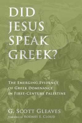 Did Jesus Speak Greek?