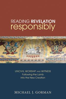 Reading Revelation Responsibly