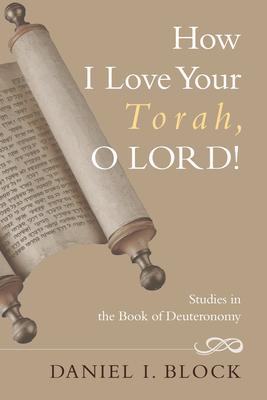 How I Love Your Torah, O LORD!