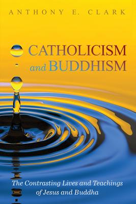 Catholicism and Buddhism