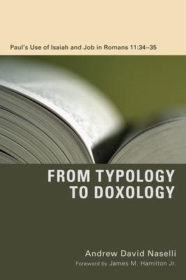 From Typology to Doxology