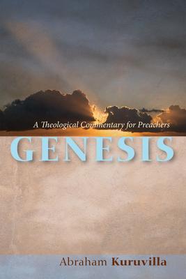 Genesis: A Theological Commentary for Preachers