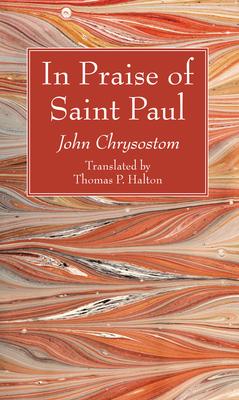 In Praise of Saint Paul