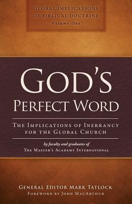 God's Perfect Word: The Implications of Inerrancy for the Global Church