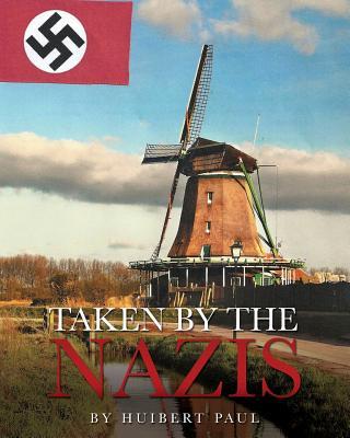 Taken by the Nazis