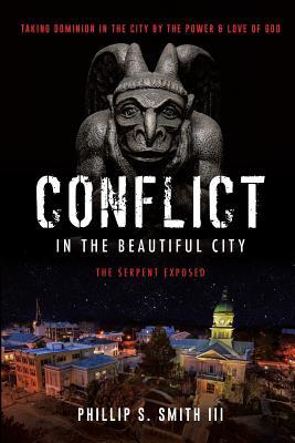 Conflict in the Beautiful City