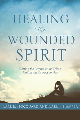 Healing the Wounded Spirit