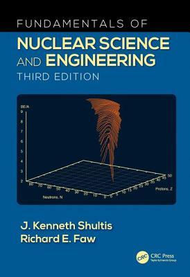 Fundamentals of Nuclear Science and Engineering Subscription