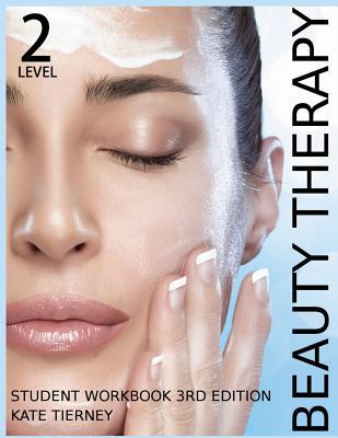 Beauty Therapy Level 2 Student Workbook: 3,000 Revision Questions