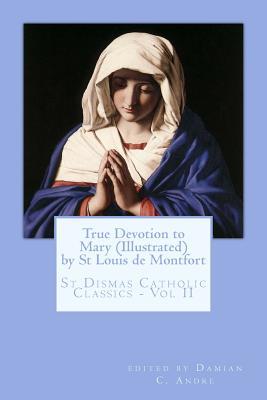 True Devotion to Mary (Illustrated) Subscription