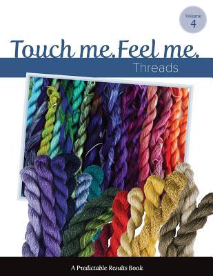 Touch Me, Feel Me: Needlepoint Threads