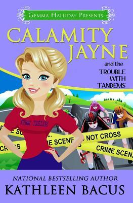 Calamity Jayne and the Trouble with Tandems