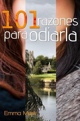 101 razones para odiarla