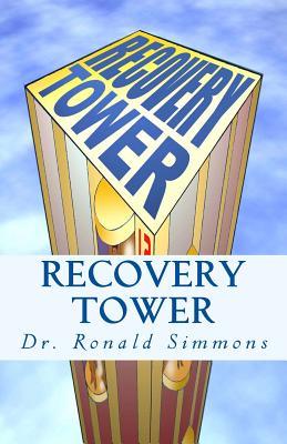 Recovery Tower: 12 Floors to Freedom